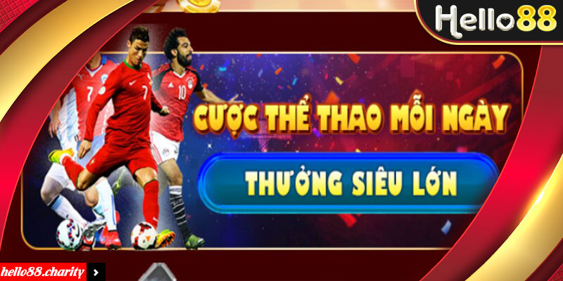 Cược thể thao hàng ngày nhận điểm tích lũy đổi tiền thật