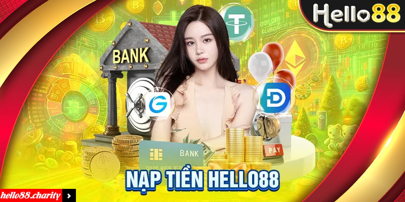 nạp tiền hello88